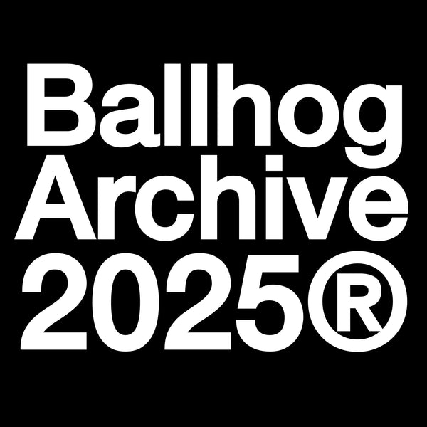 Ballhog Archive